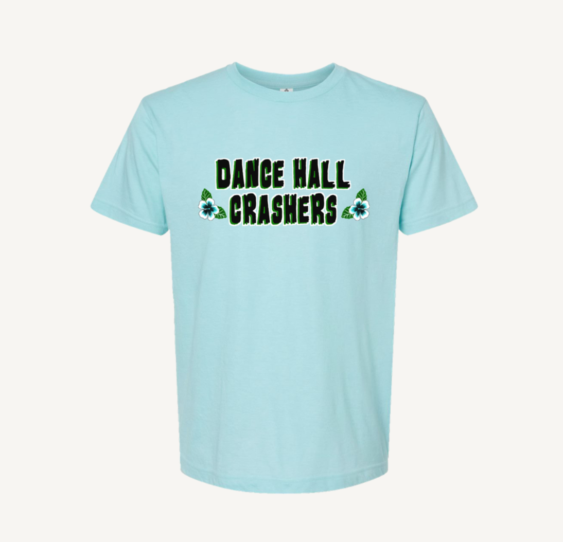 Dance Hall Crashers - Hawaii T-Shirt - Teal