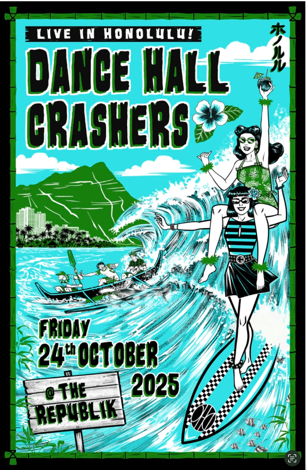 Dance Hall Crashers - Hawaii Poster
